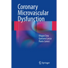Coronary Microvascular Dysfunction