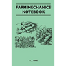Farm Mechanics Notebook