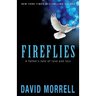 Fireflies: A Father's Tale of Love and Loss