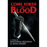Come Forth in Blood