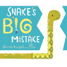 Snake's Big Mistake