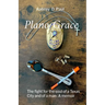 Plano Grace: The fight for the soul of a Texas city and that of a man- A memori