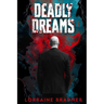 Deadly Dreams