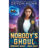 Nobody's Ghoul