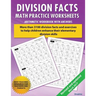 Division Facts Math Practice Worksheet Arithmetic Workbook With Answers: Daily Practice guide for elementary students and other kids