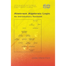 Abstract Algebraic Logic. An Introductory Textbook
