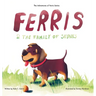 Ferris and the Family of Skunks