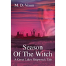 Season Of The Witch: A Great Lakes Shipwreck Tale