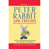 Peter Rabbit and Friends: Book 1