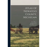 Atlas of Newaygo County, Michigan