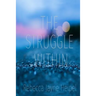 The Struggle Within
