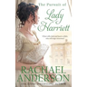 The Pursuit of Lady Harriett
