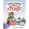 Bitsy & Boozle Tell a Story!: A Graphic Novel