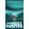She Hides Forever