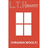 [Virginia Woolf]