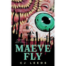 Maeve Fly