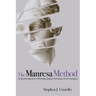 The Manresa Method: An Ignatian Approach to Philosophy, Jungian Psychology, and the Enneagram