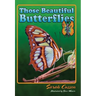 Those Beautiful Butterflies