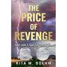 The Price of Revenge: She can't run far enough...