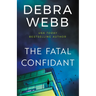 The Fatal Confidant