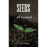 Seeds of Laurel
