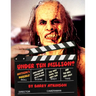Under Ten Million? Anything's Possible!: Indie Horror, Fantasy, and Sci-Fi Movies The Very Good, the Very Bad and the Very, Very Ugly!