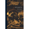 Atlantis: The Antediluvian World