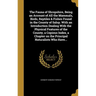 The Fauna of Shropshire, Being an Account of All the Mammals, Birds, Reptiles & Fishes Found in the County of Salop. With an Introduction Dealing With