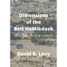 Dimensions of the Beit HaMikdash: Holy Temple in Jerusaelm