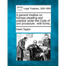 A general treatise on Kansas pleading and practice under the Code of civil procedure: with forms.