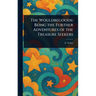 The Wouldbegoods: Being the Further Adventures of the Treasure Seekers