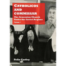 Catholicos and Commissar: The Armenian Church Under the Soviet Regime (Volume 1)