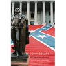 Neo-Confederacy: A Critical Introduction