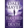 Touched by Death