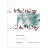 From Tribal Village to Global Village: Indian Rights and International Relations in Latin America