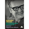 Salvador Allende: Revolutionary Democrat: Revolutionarvy Democrat