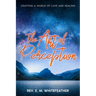 The Art of Perception: Crafting a World of Love and Healing