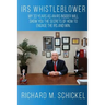 IRS Whistleblower: My 33 years as an IRS Insider will show you the secrets of how to engage the IRS and win.