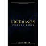 Freemason Prayer Book