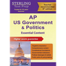 AP U.S. Government and Politics: Essential Content for Advanced Placement Exam