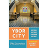 Ybor City Pocket Guide