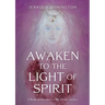 Awaken to the Light of Spirit