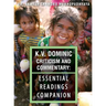 K.V. Dominic Criticism and Commentary: Essential Readings Companion