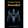 Prostate Cancer Unmasked