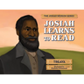 Josiah Learns to Read: The Josiah Henson Series