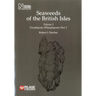 Seaweeds of the British Isles: Fucophyceae (Phaeophyceae)