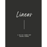 Linear