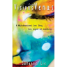 Visions from Venus - A Multidimensional Love Story