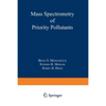 Mass Spectrometry of Priority Pollutants