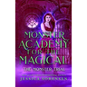 Monster Academy for the Magical 3: The Monster Trial